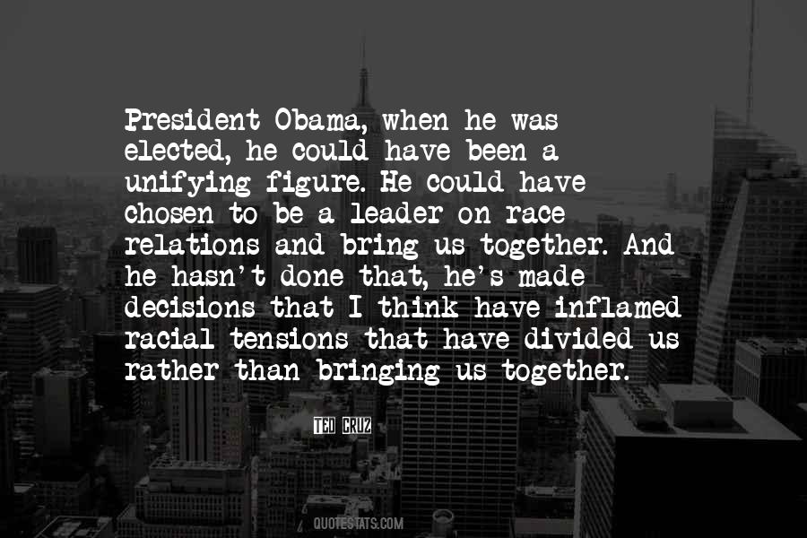 Race Together Quotes #886949