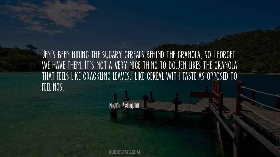 Quotes About Granola #1866825