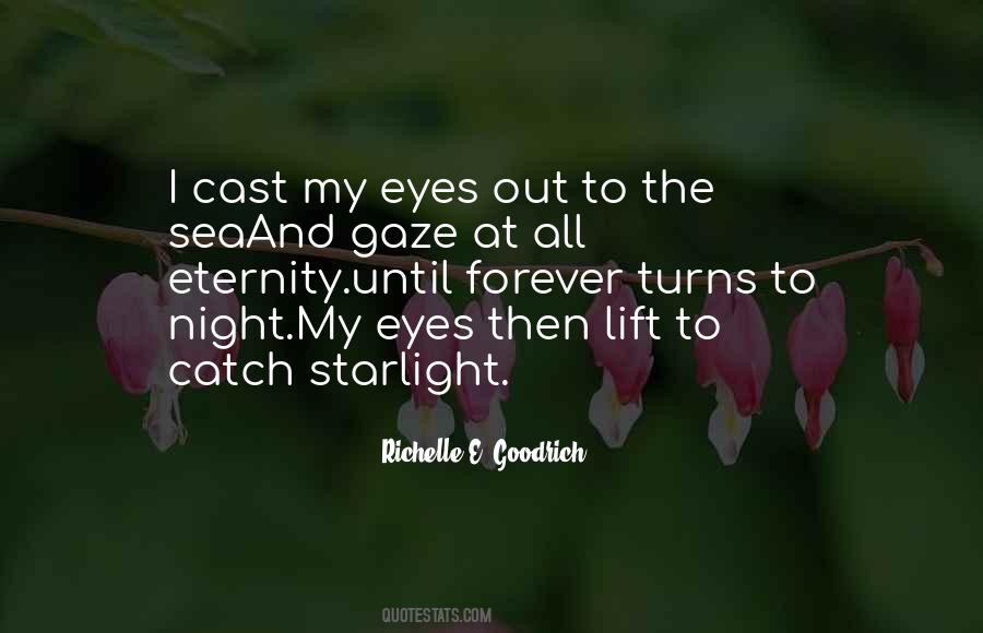 Quotes About Gaze #1684022