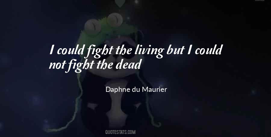 Quotes About Rebecca Daphne Du Maurier #1286713