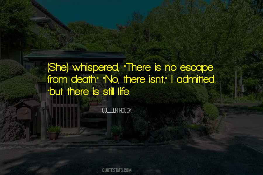 No Escape Quotes #1176403
