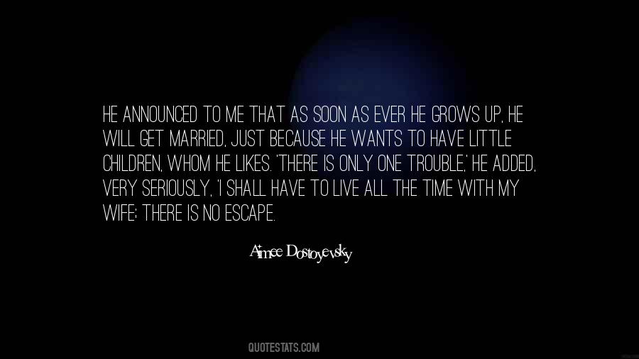 No Escape Quotes #1267338