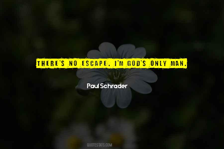 No Escape Quotes #334995