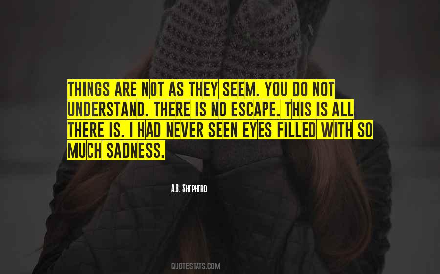 No Escape Quotes #336189