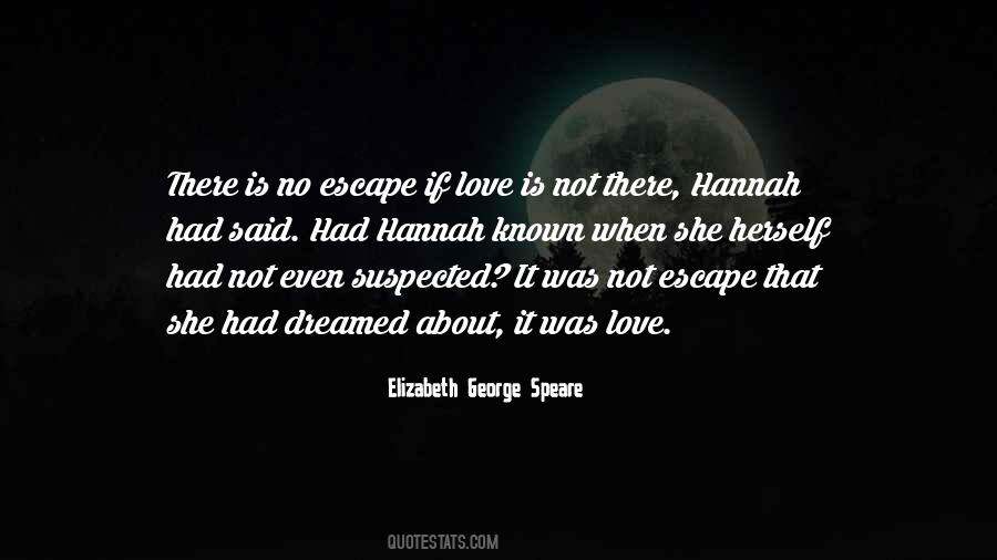 No Escape Quotes #490894