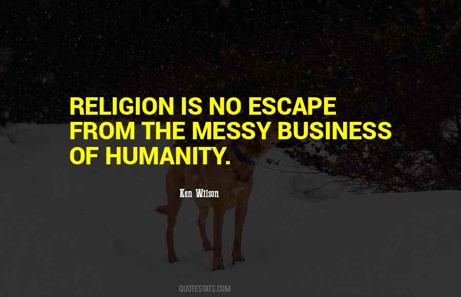 No Escape Quotes #561253