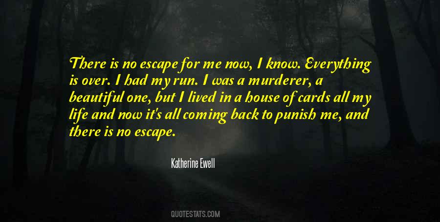 No Escape Quotes #700877