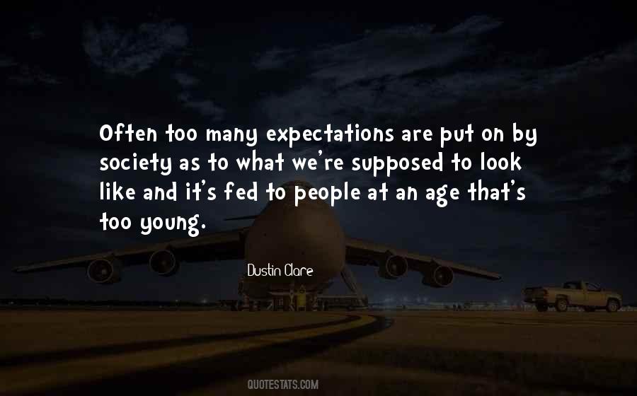 Quotes About Society Expectations #951641