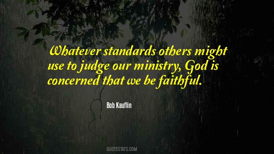 God S Standards Quotes #605359