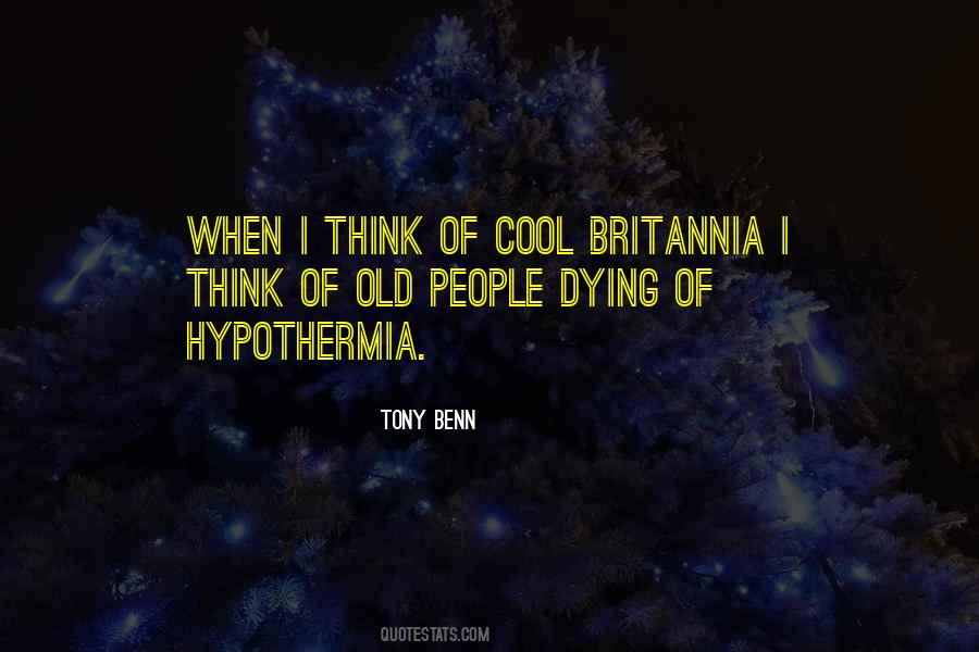 Quotes About Hypothermia #1195498