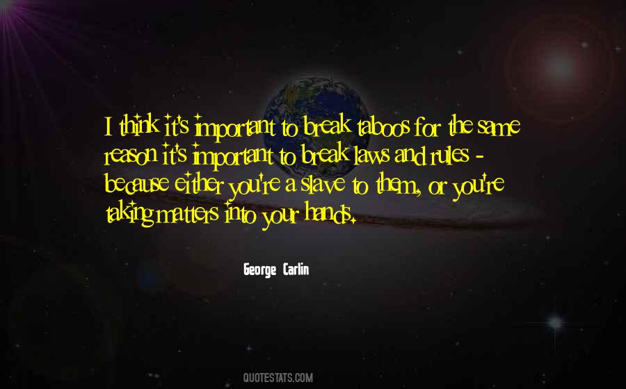 Quotes About Taking A Break From #1010306