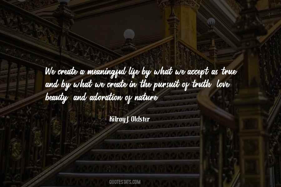 Meaning Of Life And Love Quotes #562744