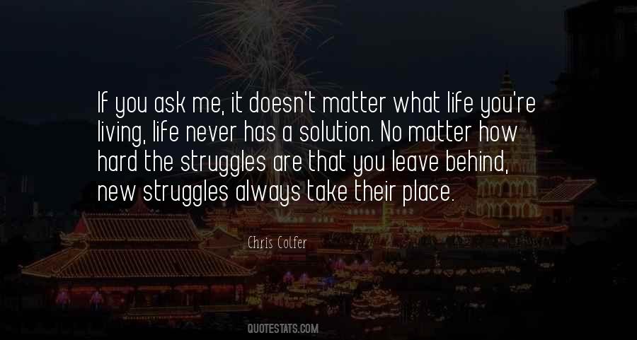 Quotes About Living A Hard Life #1335296