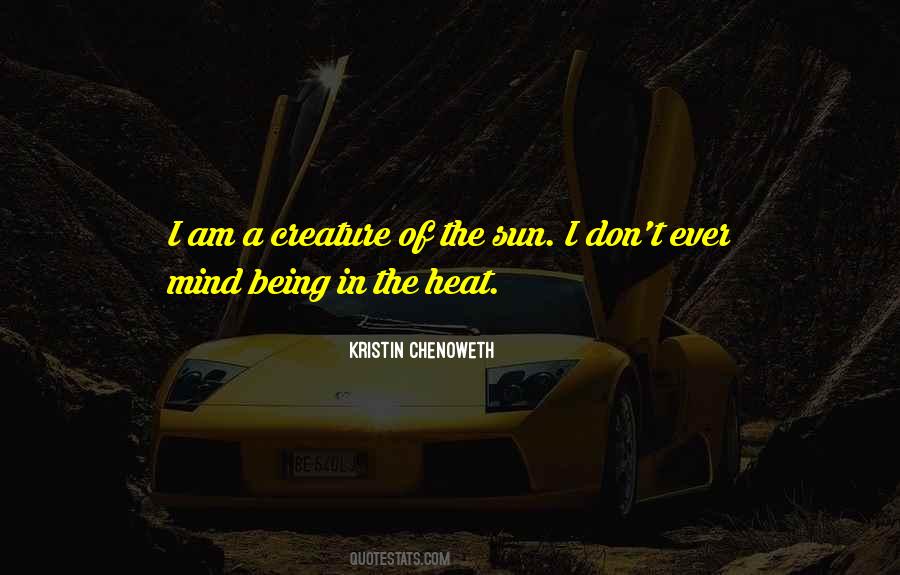 Heat The Quotes #65699