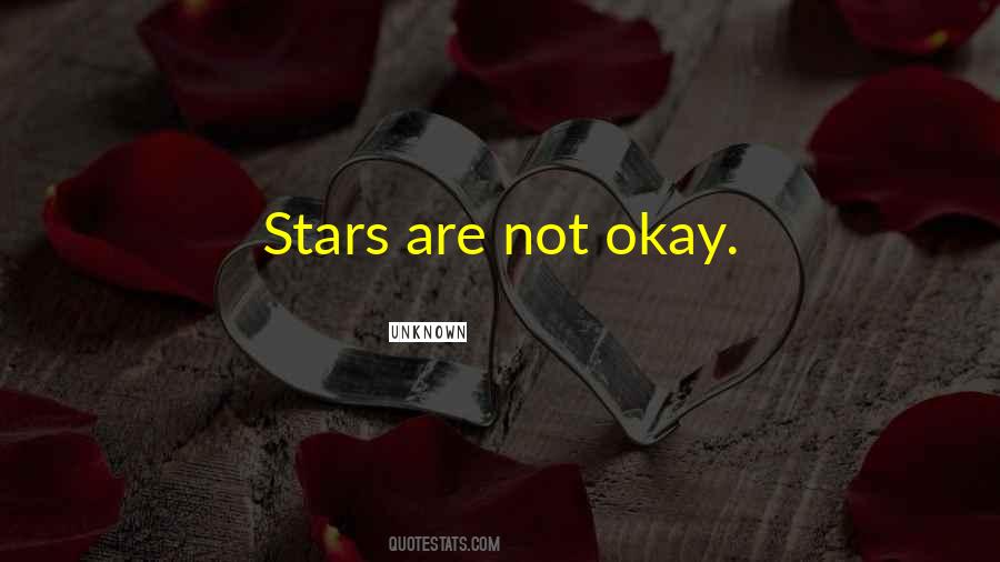 Quotes About Not Okay #1735261