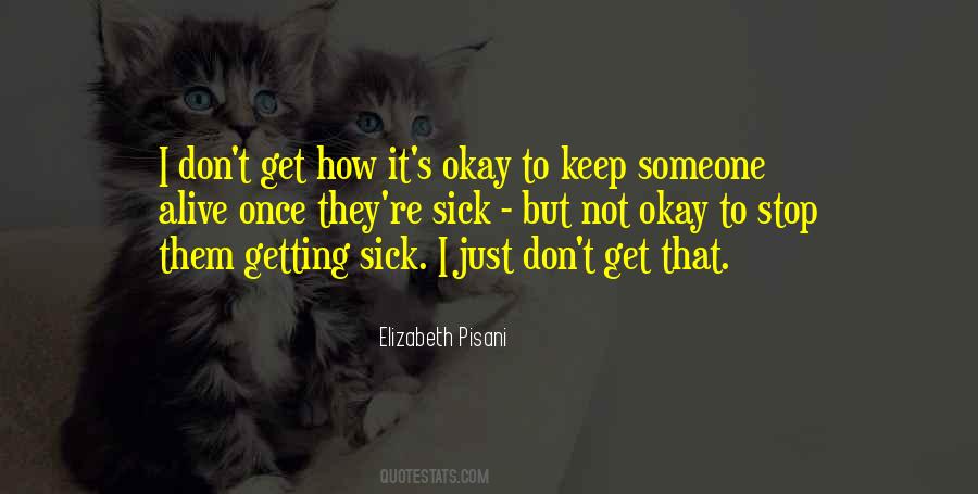 Quotes About Not Okay #1767961