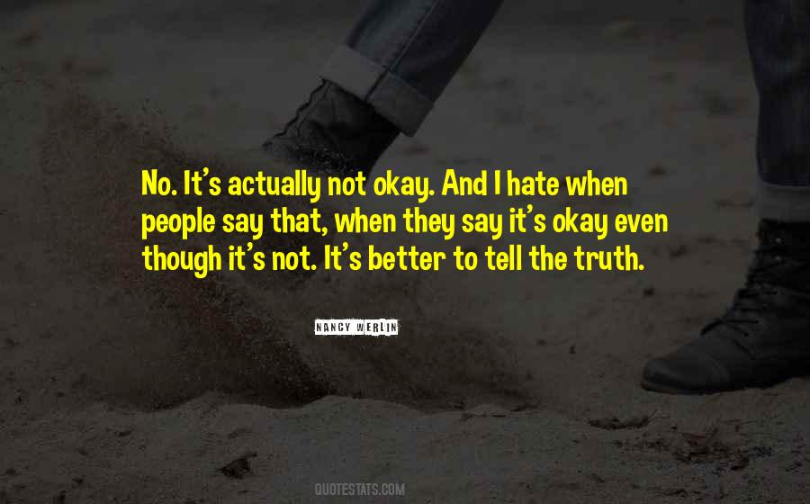 Quotes About Not Okay #276163