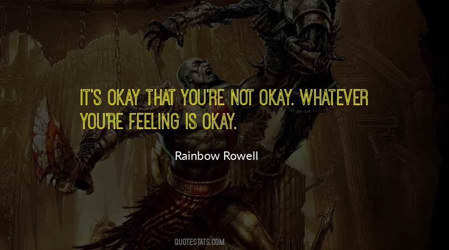 Quotes About Not Okay #867353