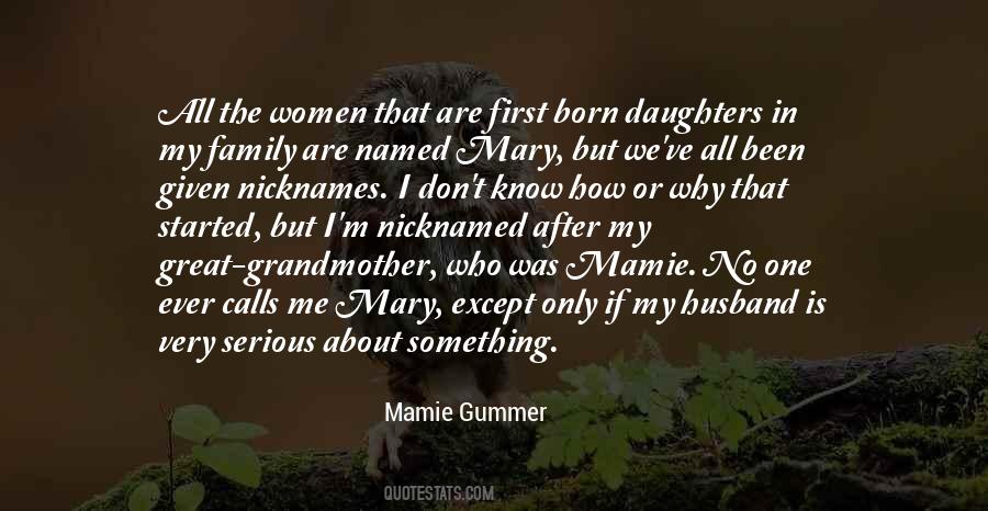 Quotes About First Born Daughters #1305559