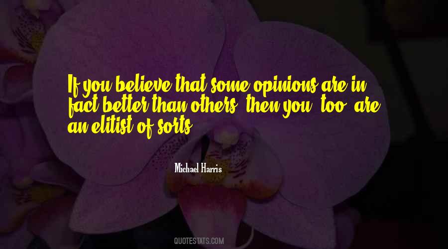Quotes About Others Opinions #836003