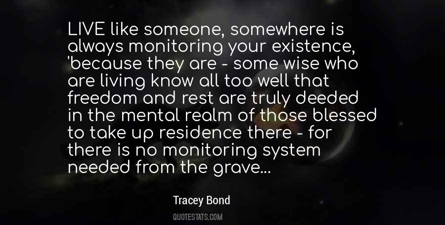 Quotes About Monitoring Someone #1597743