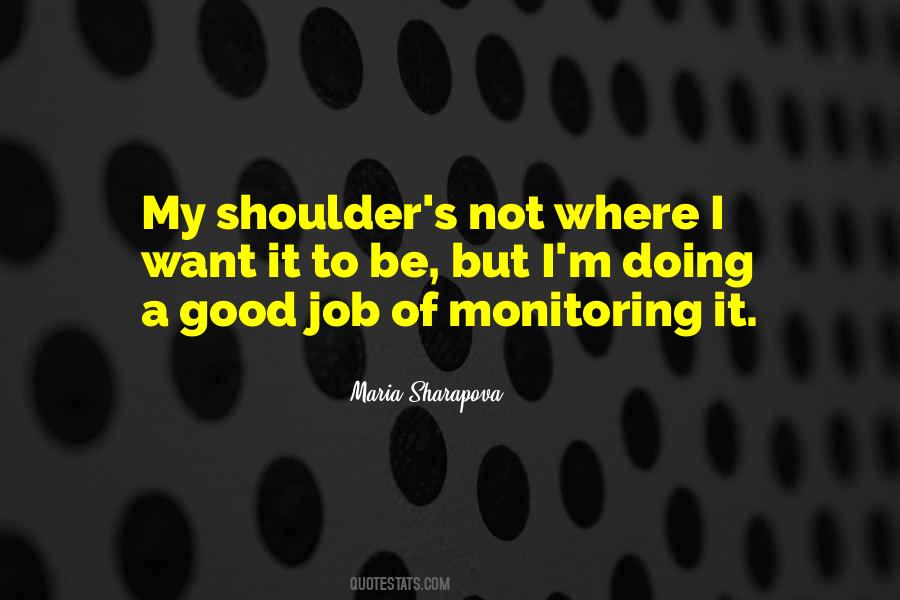 Quotes About Monitoring Someone #572950