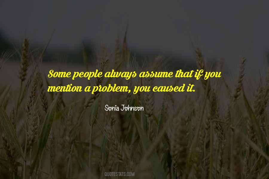 Assuming People Quotes #1709122