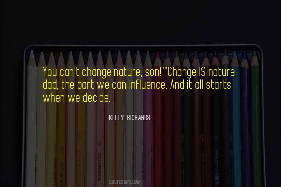 Quotes About Change Starts With Me #466505