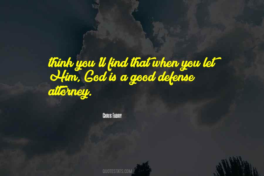Quotes About Good Defense #1024358
