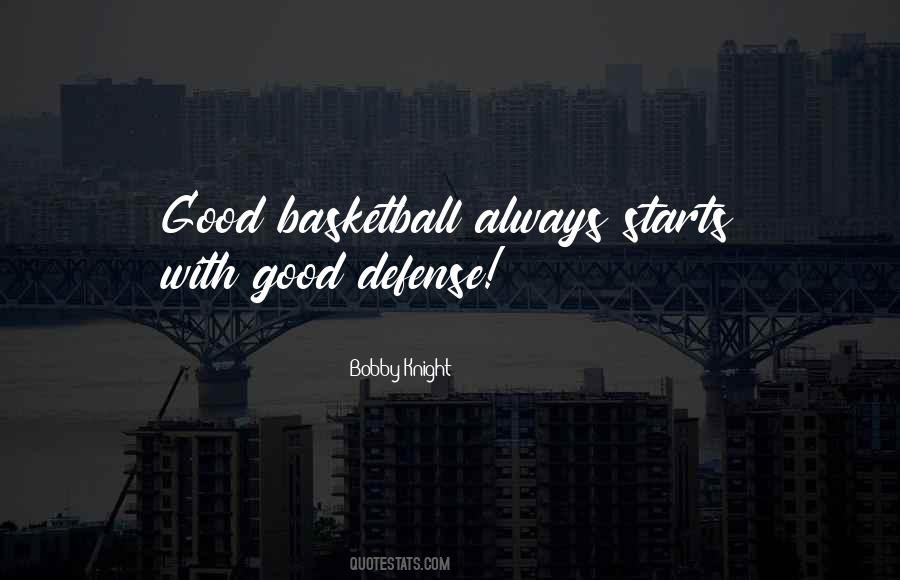 Quotes About Good Defense #1684163