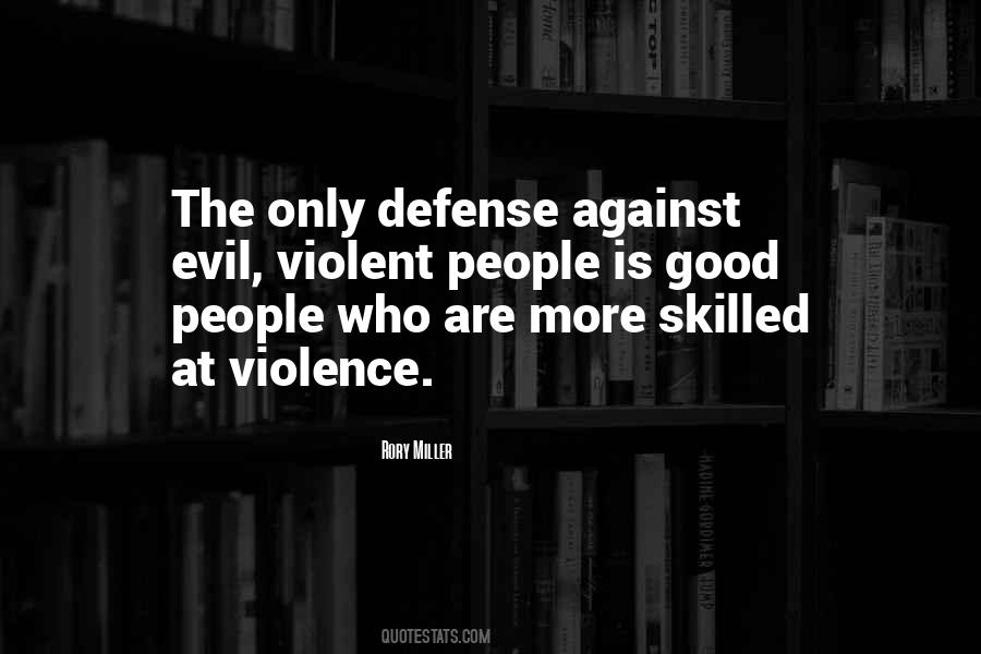 Quotes About Good Defense #532299