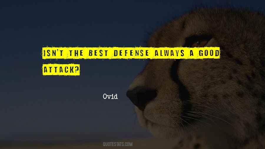 Quotes About Good Defense #534056