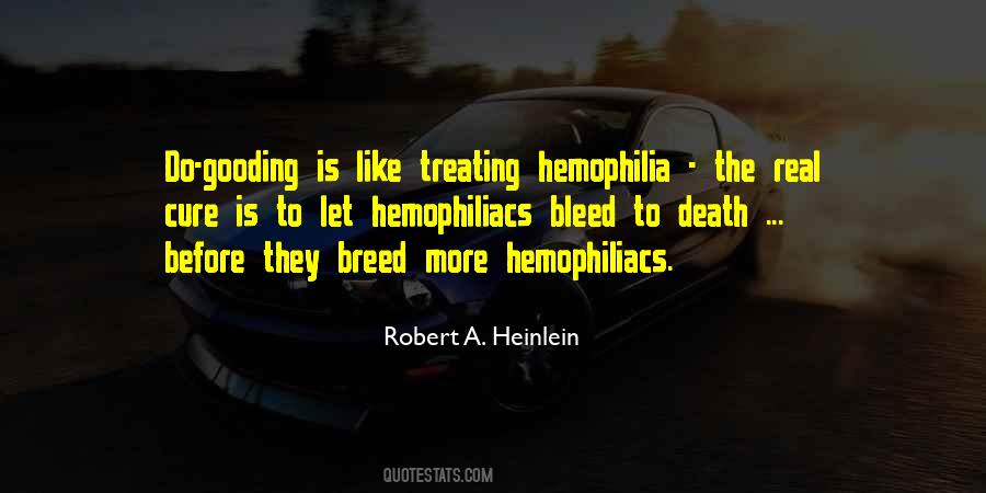 Quotes About Hemophilia #1145723