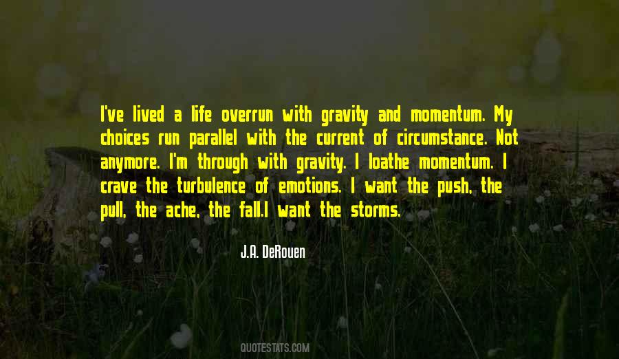 Life Storms Quotes #348269