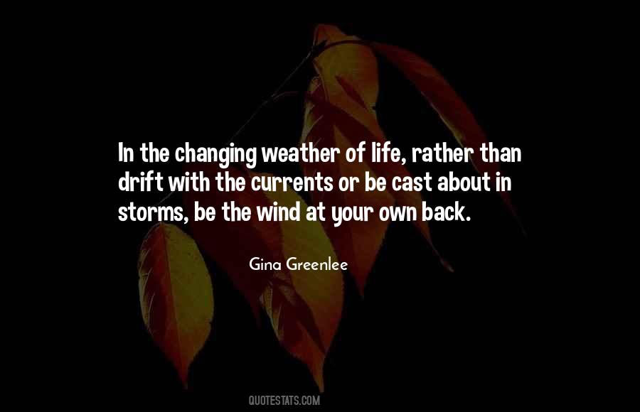 Life Storms Quotes #703598