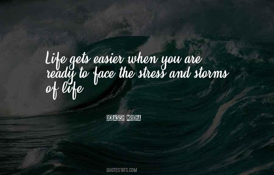 Life Storms Quotes #929544