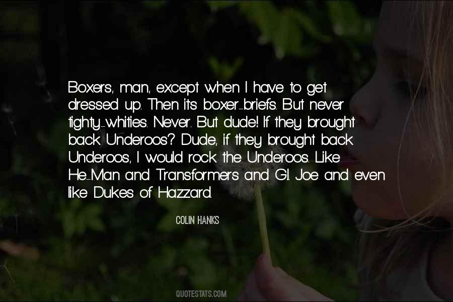 Quotes About Dukes #985596
