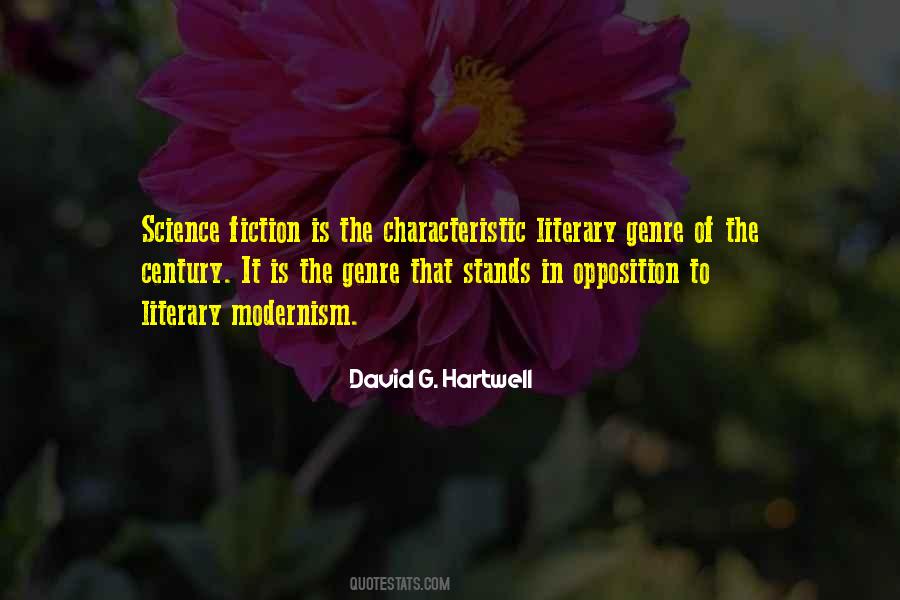 Quotes About Literary Modernism #1294686