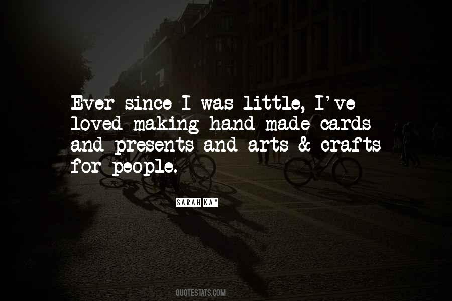 Quotes About Crafts #1062102