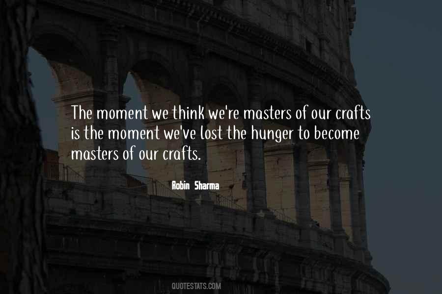 Quotes About Crafts #1212168