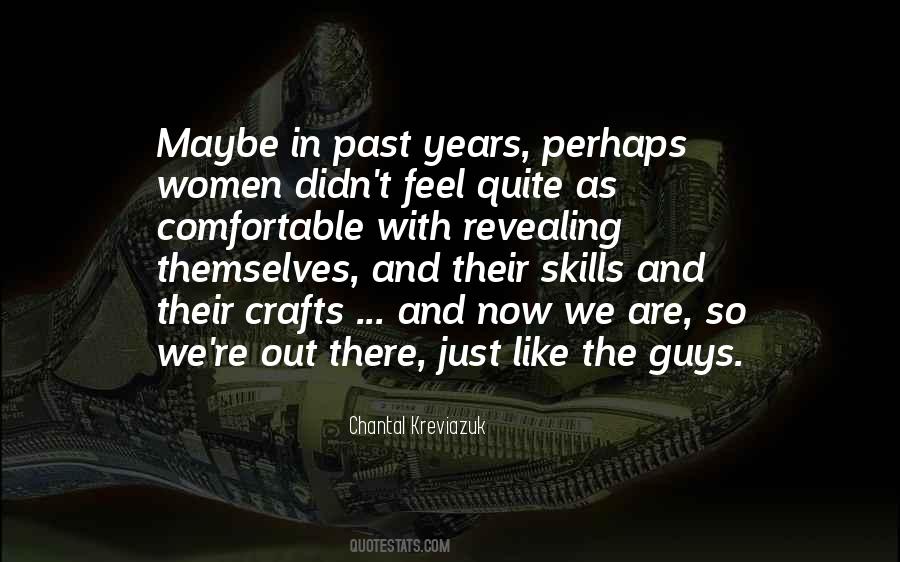 Quotes About Crafts #1346718