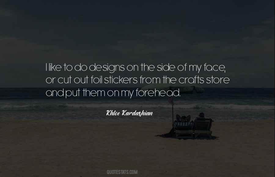 Quotes About Crafts #1827074