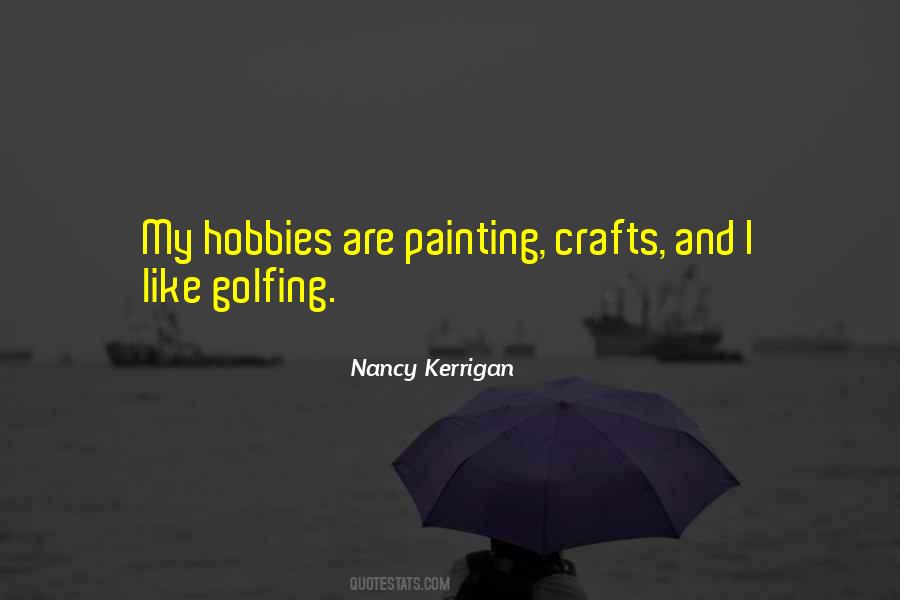 Quotes About Crafts #353601