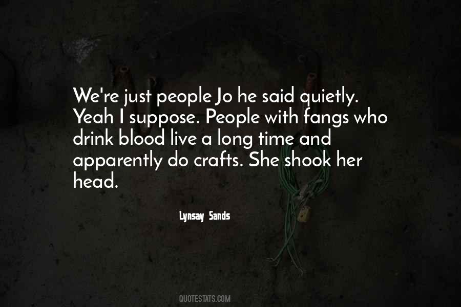 Quotes About Crafts #425340