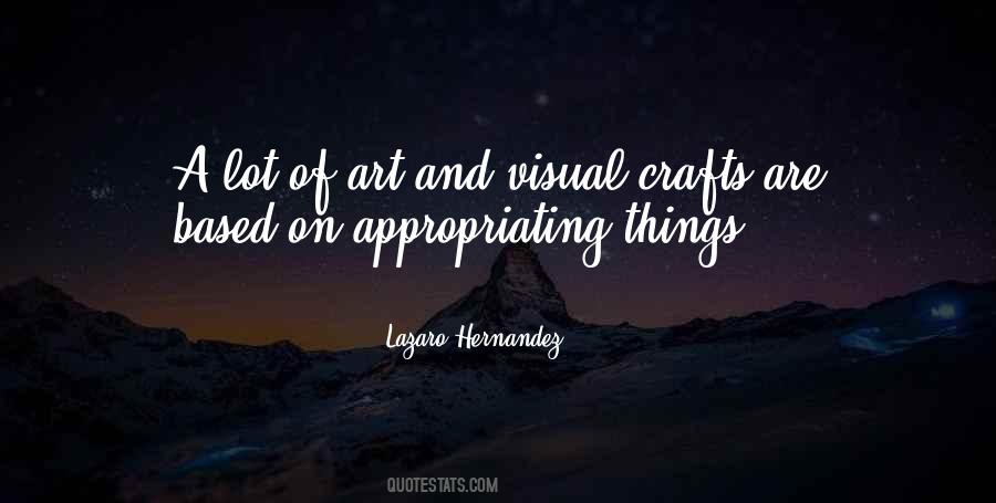 Quotes About Crafts #794000