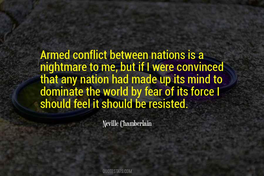 Quotes About Armed Conflict #1459953