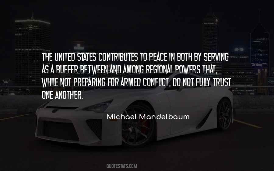 Quotes About Armed Conflict #627770