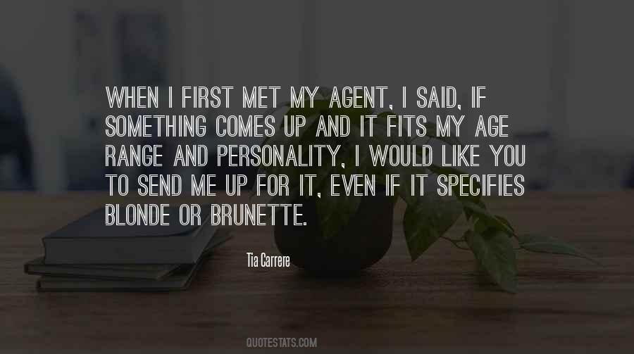 Quotes About When I First Met You #1171150