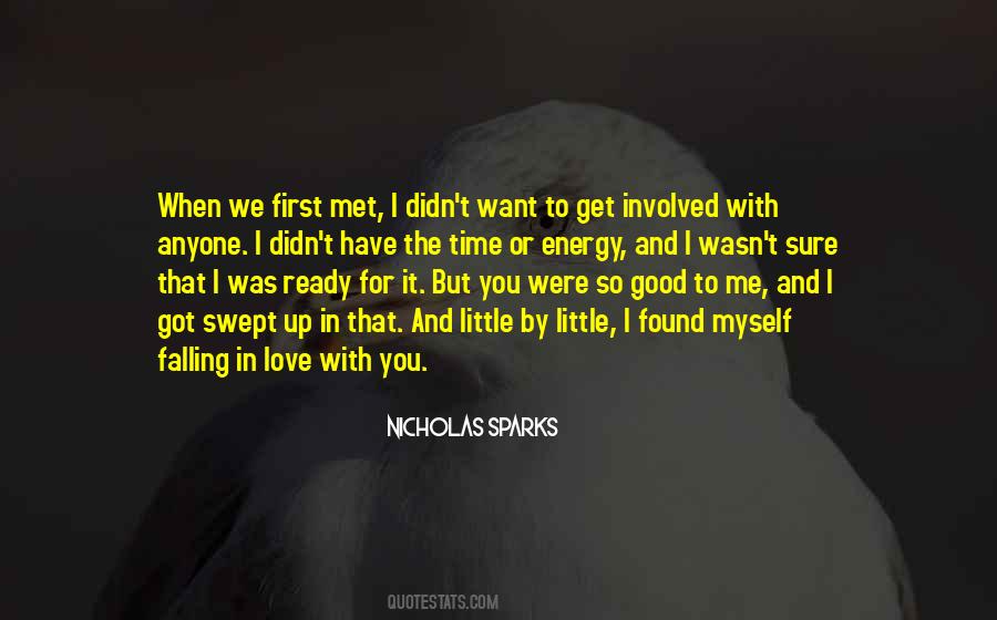 Quotes About When I First Met You #165843