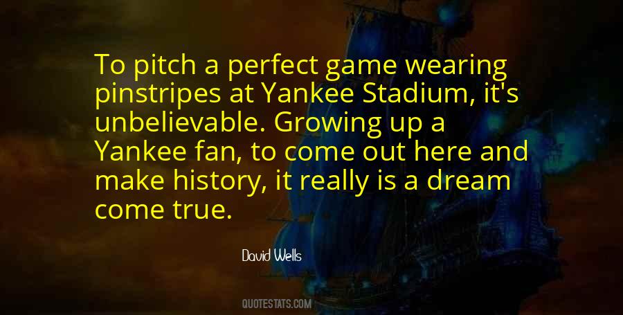 Quotes About Yankee Stadium #1857582